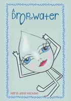 A Drop of Water 1641823658 Book Cover