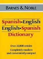 English-Spanish/Spanish-English Dictionary 088029938X Book Cover