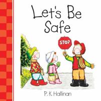 Let's Be Safe 0824955293 Book Cover