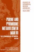 Purine and Pyrimidine Metabolism in Man VII: Part A: Chemotherapy, ATP Depletion, and Gout 1489926402 Book Cover