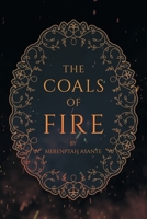 The Coals of Fire 1960861328 Book Cover