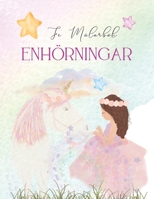 Enhörningar Fe Målarbok: 24 sidor av vackra enhörningar utarbetade i färg för vuxna och barn konstnärlig aktivitetsbok för vuxna tonåringar och B08NX9ZZFY Book Cover