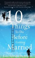 10 Things to do before getting married 178306515X Book Cover