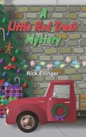 A Little Red Truck Mystery B08WTHKSRV Book Cover