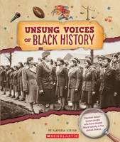 The Unsung Voices of Black History (from the Archives) 1546177841 Book Cover