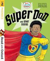 Read with Oxford: Stage 2: Biff, Chip and Kipper: Super Dad and Other Stories null Book Cover