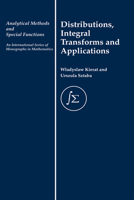 Distribution, Integral Transforms and Applications 036739555X Book Cover