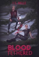 Blood Tethered (Hardcover) 106701411X Book Cover