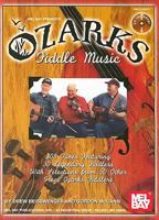 Ozarks Fiddle Music: 308 Tunes Featuring 30 Legendary Fiddlers 0786677309 Book Cover