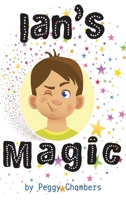 Ian's Magic 1735830607 Book Cover