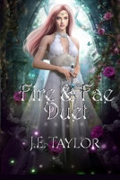 Fire & Fae Duet 1963769295 Book Cover