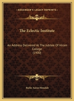 The Eclectic Institute 135489037X Book Cover