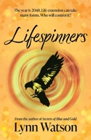 Lifespinners 1805141066 Book Cover
