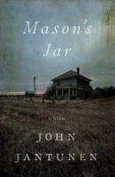 Mason’s Jar 177041701X Book Cover
