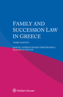 Family and Succession Law in Greece 9403516542 Book Cover