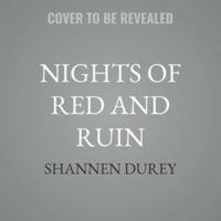 Nights of Red and Ruin (The Darkest Flame) B0G548KQ2J Book Cover