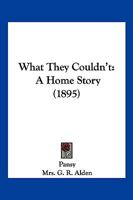 What They Couldn't 1940896452 Book Cover