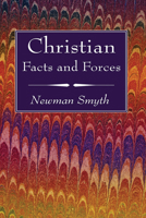 Christian Facts and Forces 1666761699 Book Cover
