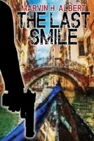 The Last Smile: Stone Angel #5 1479425370 Book Cover