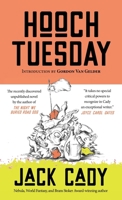 Hooch Tuesday 1958880450 Book Cover