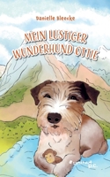 Mein lustiger Wunderhund Ottie (German Edition) 3710359139 Book Cover