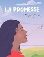 La Promesse: Tome I (French Edition) B0CJ4546MX Book Cover