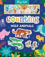 Counting Wild Animals (Play Felt Educational) 1801052786 Book Cover