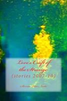 Love's Craft of the Strange 1534753052 Book Cover