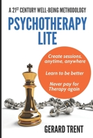 PSYCHOTHERAPY LITE: learn to be better B086Y3BJCX Book Cover