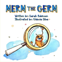 Merm the Germ B08M8DS2XH Book Cover