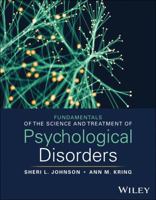 Fundamentals of the Science and Treatment of Psychological Disorders 1394222033 Book Cover