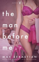The Man Before Me B0DV9CW3QL Book Cover