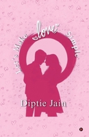 Let’s Make Love Simple B0GQV4WXYB Book Cover