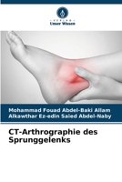 CT-Arthrographie des Sprunggelenks (German Edition) 6208019850 Book Cover