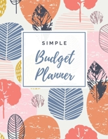 Simple Budget Planner: 12 Month Budget Planner Money Saving Challenge Monthly Bill Tracker Simple Budget Tracker Expense Tracker Happy Planner Notebook Monthly Money Goals Tracker 1697573339 Book Cover