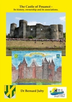 Pouancé Castle - It's History, Ownership and in Modern Times. 1446743748 Book Cover