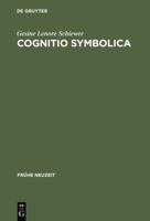 Cognitio Symbolica 3484365226 Book Cover