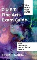 C.U.E.T. Fine Arts Exam Guide B0DQY7XGDV Book Cover