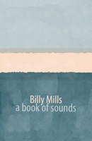 A book of sounds 1848619286 Book Cover