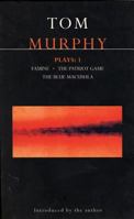 Murphy Plays 1 (World Dramatists) 0413665704 Book Cover