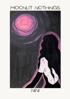 Moonlit Nothings 1105987051 Book Cover