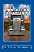 Objects Are Closer Than They Appear 1494872242 Book Cover