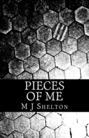 Pieces Of Me 1979909261 Book Cover