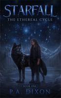 Starfall (The Ethereal Cycle) B0BM3QG727 Book Cover