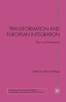 Transformation and European Integration: The Local Dimension 1349524786 Book Cover