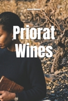 Priorat Wines (Wines of the World) B0F7M2MFZ7 Book Cover