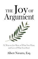 The Joy of Argument 1633370453 Book Cover