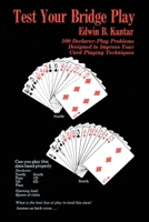 Test Your Bridge Play (Melvin Powers Self-Improvement Library) 0879802863 Book Cover