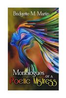 Monologues Of A Poetic Mistress 1977633730 Book Cover