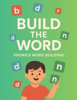 Build the Word B0F6D3MF8Y Book Cover